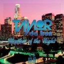 Taylor Da Hun - Rhythm of the Night (DiMOFAT & DaBool Remix)