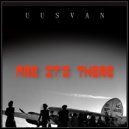 UUSVAN - Are It's There