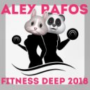 Alex Pafos - Fitness Deep (2018 Mix)