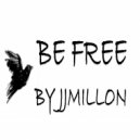 JJMillon - Be Free