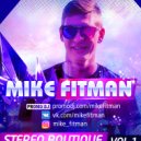 Mike Fitman - Stereo Boutique Vol.1 ()