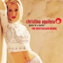 Christina Aguilera - Genie In A Bottle (The Bestseller Deep Remix 2k18)
