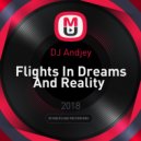 DJ Andjey - Flights In Dreams And Reality