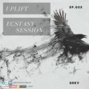 SRKV - Uplift Ecstasy Session EP. 005 ()