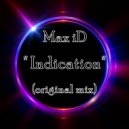 Max iD - indication (Original Mix)