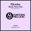 Klinedea - Beauty Never Dies