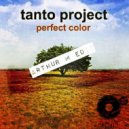 Tanto Project - Perfect Color