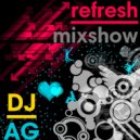 DJ Andrey Gorkin - Refresh Mixshow #001 ()
