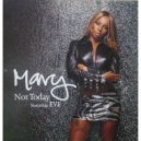Mary J. Blige feat. EVE - Not Today