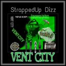 StrappedUp Dizz - Vent City