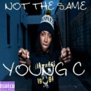 Young C - Not The Same (Original Mix)
