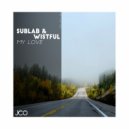Sublab & Wistful - My Love (Original Mix)