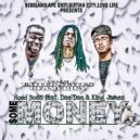 Hood Boss & Dae Dae - Want Some Money (feat. Dae Dae) (original mix)