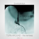 Shawanna - TURN AROUND (Enrico Fiorella Remix)