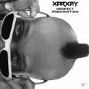 Xarxay - Perfect Premonition