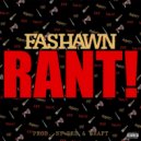 Fashawn - Rant (Original Mix)