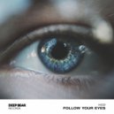 NICØ - Follow Your Eyes (Extended Mix)
