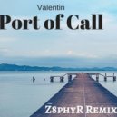 Valentin - Port of Call