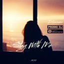 Dilasoume - Stay With Me (Original mix)
