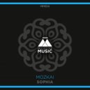 Mozkai - Sophia (Original Mix)