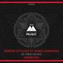 Serdar Ayyildiz feat. Burcu Karadag - Bi Men Maro (Deep Mix)