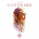 Crasca - Never Run Away (Extended Mix)