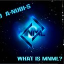 DJ A-NUBI-S - What Is MNML? ()
