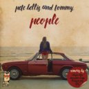 Pete Bellis & Tommy - People
