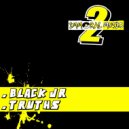 Black Jr - Truths