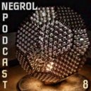 Negrol - Podcast