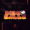 Andrey Exx, Romain Pelletti, Goldhand - Shiny Disco Balls