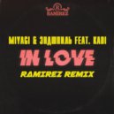 MiyaGi & Эндшпиль - In Love (Ramirez Remix)