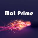 Mat Prime - This Is Not (Original Mix)
