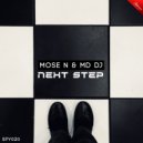 Mose N & MD Dj - Next Step (Extended)