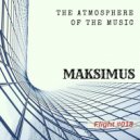 Maksimus - The atmosphere of the music #016 (Radio show)