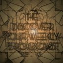 Anska - Discover Your Weekly Broadcast #3