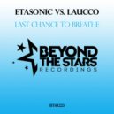 Etasonic - Last Chance To Breathe