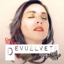Carla Morrison - Devuelvete