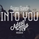 Adese & M´Go - Ariana Grande - Into You