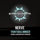 Nerve - Thuh Fiddle Minger (Mariion Christiian Remix)