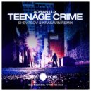 Adrian Lux - Teenage Crime (Shevtsov & Krasavin Remix)