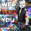 Alex LaMark - We Rave You