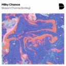 Milky Chance - Blossom