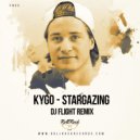 Kygo ft. Justin Jesso - Stargazing (DJ Flight Remix)
