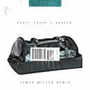 Party Favor & Baauer - MDR (James Miller Remix)