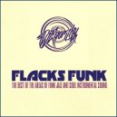 DJ Egorsky - FLACKS FUNK (2018) ()