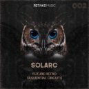 SOLARC - future retro (original mix)