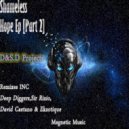 D & S.D Projects - Shameless Hope (Sir Rizio Remix)