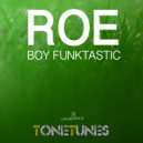 Boy Funktastic - Roe (Original mix)