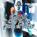 Gosize - Ella Lo Ké Kiere un Perro